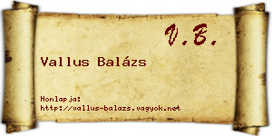 Vallus Balázs névjegykártya